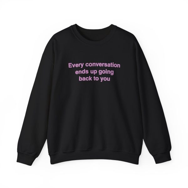 Freya Skye Every Conversation Unisex Heavy Blend™ Crewneck Sweatshirt